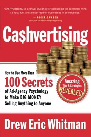Cashvertising — Drew Eric Whitman