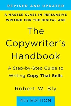 The Copywriter's Handbook — Robert W. Bly