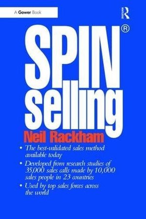 SPIN Selling — Neil Rackham